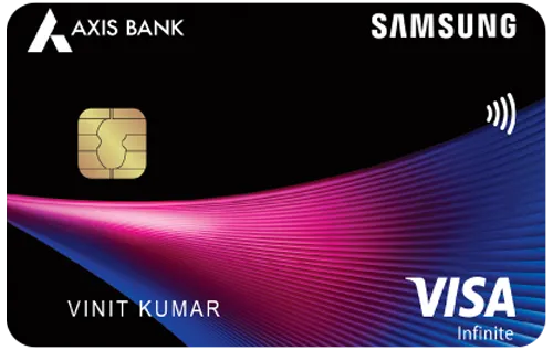 Axis Samsung Infinite Credit Card
