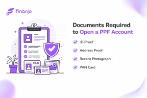 Documents Required to Open a PPF Account