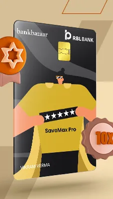 RBL BankBazaaar SaveMax Pro Mastercard Credit Card - Eligibility, Fees ...